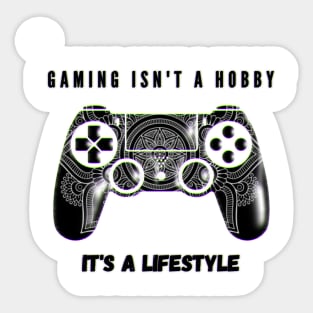 Gaming = lifestyle Sticker